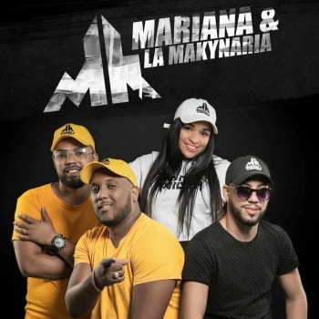 Mariana & La Makynaria