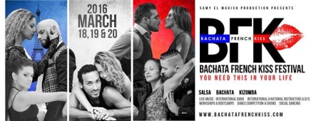 Bachata French Kiss Festival 2016 (3rd Edition)