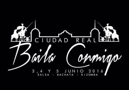 Baila Conmigo Ciudad Real 2016 (1ª Edición)