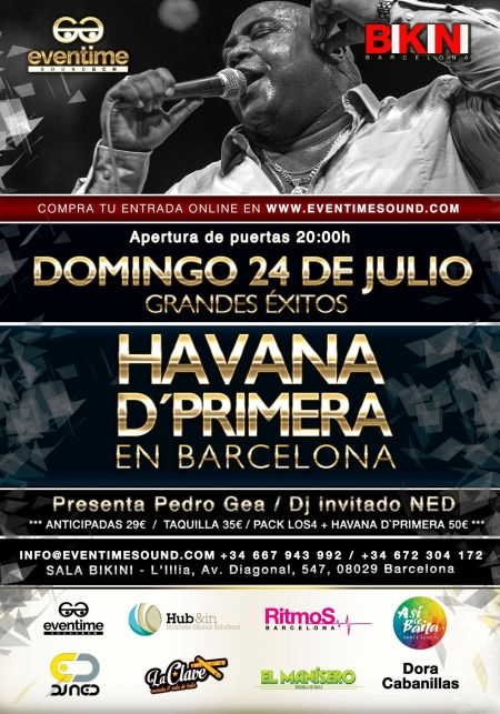 CONCERT OF HAVANA D'PRIMERA in BARCELONA! SALA BIKINI / Sunday July 24 2016!