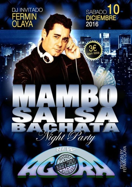 Mambo, Salsa and Bachata NIGHT PARTY AGORA