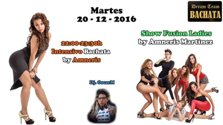 Bachata workshop by Amneris + Show Fusion Ladies by Amneris