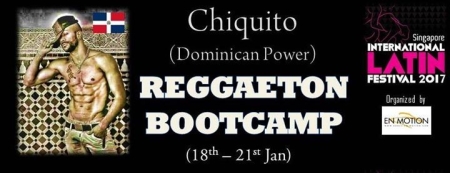 Reggaeton Bootcamp by Chiquito (Dominican Power)