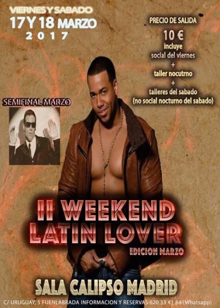 2do Weekend Latin Lover 2017