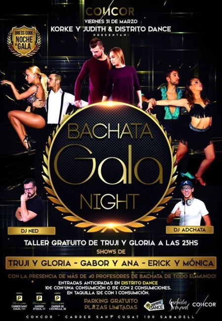 Bachata Gala Night! La noche mas bachatera del año