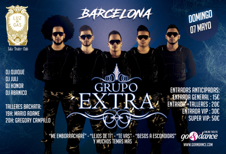 Grupo Extra en Barcelona - Sala Luz de Gas