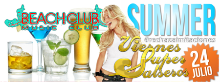 Fridays SuperSalseros at Beach Club