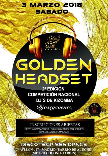 Golden Headset 2018 - Competición Nacional de Dj's de Kizomba en Madrid