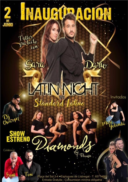 Inauguración Latin Night by Standard Latino - Sábado 2 Junio 2018