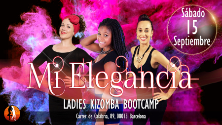 Mi Elegancia - Bootcamp de Kizomba para Mujeres, Barcelona 15/09/2018
