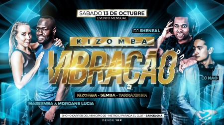 Kizomba Vibração Night - Fiesta Mensual Sábado 13 de Octubre