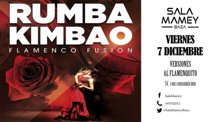 Rumba Kimbao. Flamenco fusión