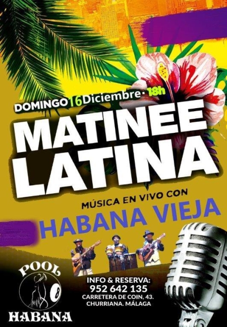 Matinee Latina en Pool Habana 8 (16 de Diciembre)