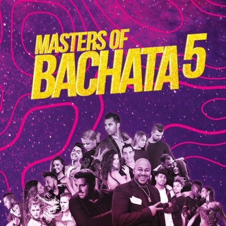 Masters of Bachata 5 2019