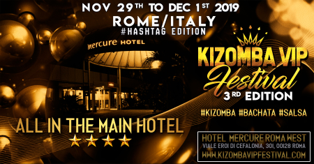 Kizomba VIP Festival Roma 2019 (3ª Edición)
