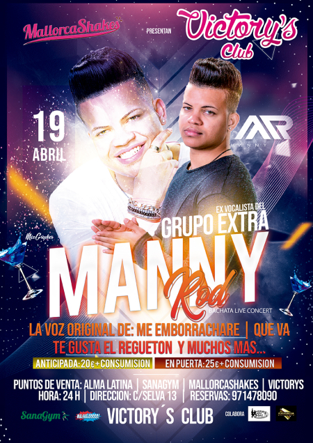 Manny Rod Concert in Victory's Club Mallorca - 19th April 2019