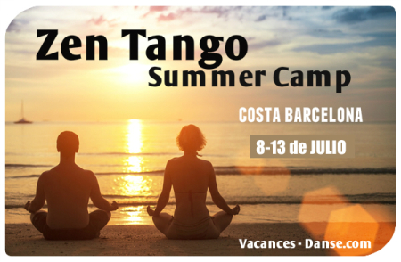 Zen Tango Summer Camp (8-13 of July)