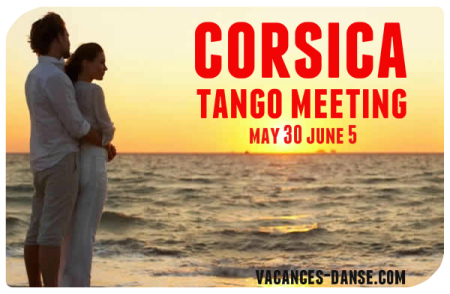 Corsica Tango Meeting 30 May to 5 June 2019