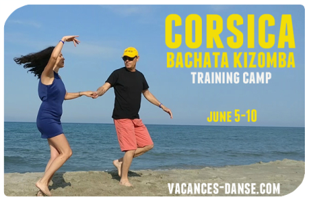 Corsica Bachata Kizomba Training Camp 5 to 10 of June 2019