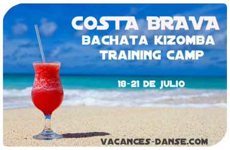 Costa Brava Bachata Kizomba Summer Camp 18 to 21 July 2019