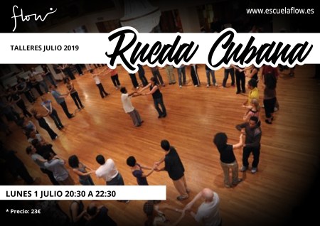 Rueda Cubana Workshop at Flow (Madrid)