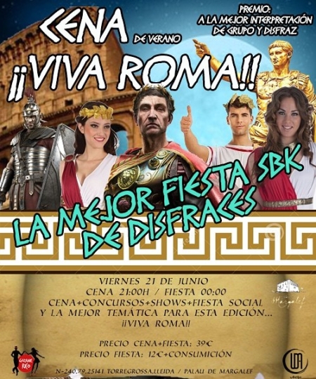 Cena de verano ¡Viva Roma! (Lleida) - 21 de Junio de 2019