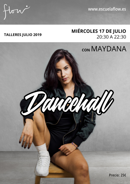 Taller de Dancehall en Flow Madrid el 17 Julio 2019