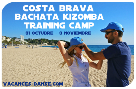 Costa Brava Bachata Kizomba Trainning Camp - Octubre 2019