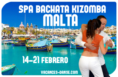 SPA Bachata Kizomba Malta - 14 - 21 Febrero 2020