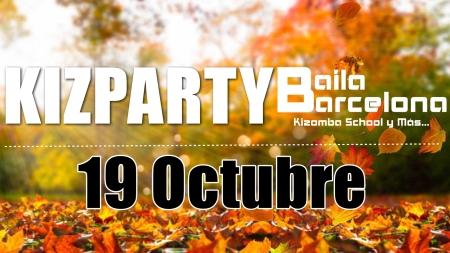 KIZparty 19th October - Baila Barcelona