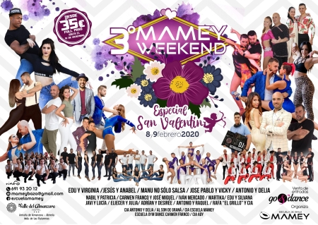 3º Mamey Weekend - Especial San Valentín - 8 y 9 Febrero 2020