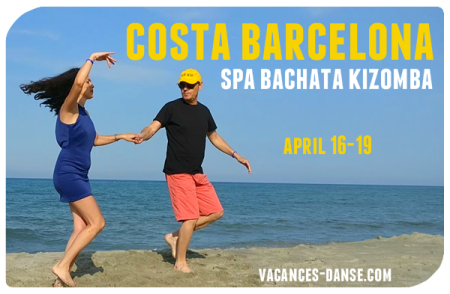 Costa Barcelona SPA Bachata Kizomba - 16 al 19 Abril 2020