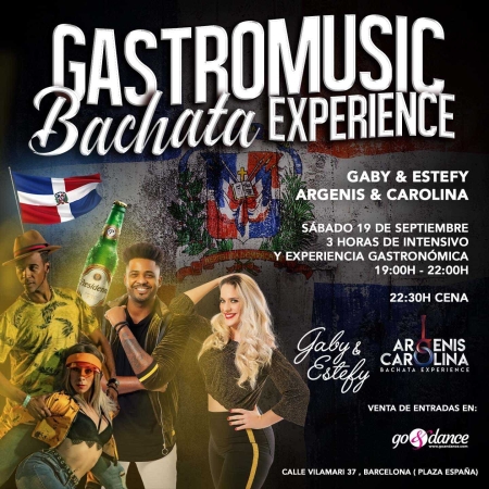 GASTROMUSIC BACHATA EXPERIENCE Gaby & Estefy y Argenis & Carolina