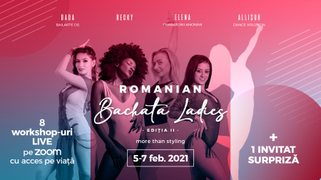 Romanian BACHATA Ladies - Online Fest [ 5 -7 februarie 2021]