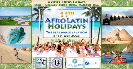 11th AfroLatin  Holidays - Egypt - October 2023