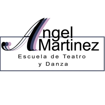 Escuela de Teatro y Danza Ángel Martínez