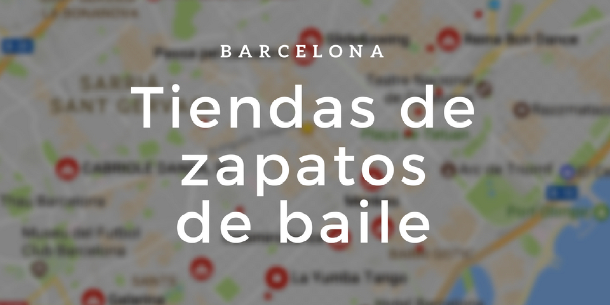 Tiendas de zapatos de salsa en Barcelona 2023 TOP 10